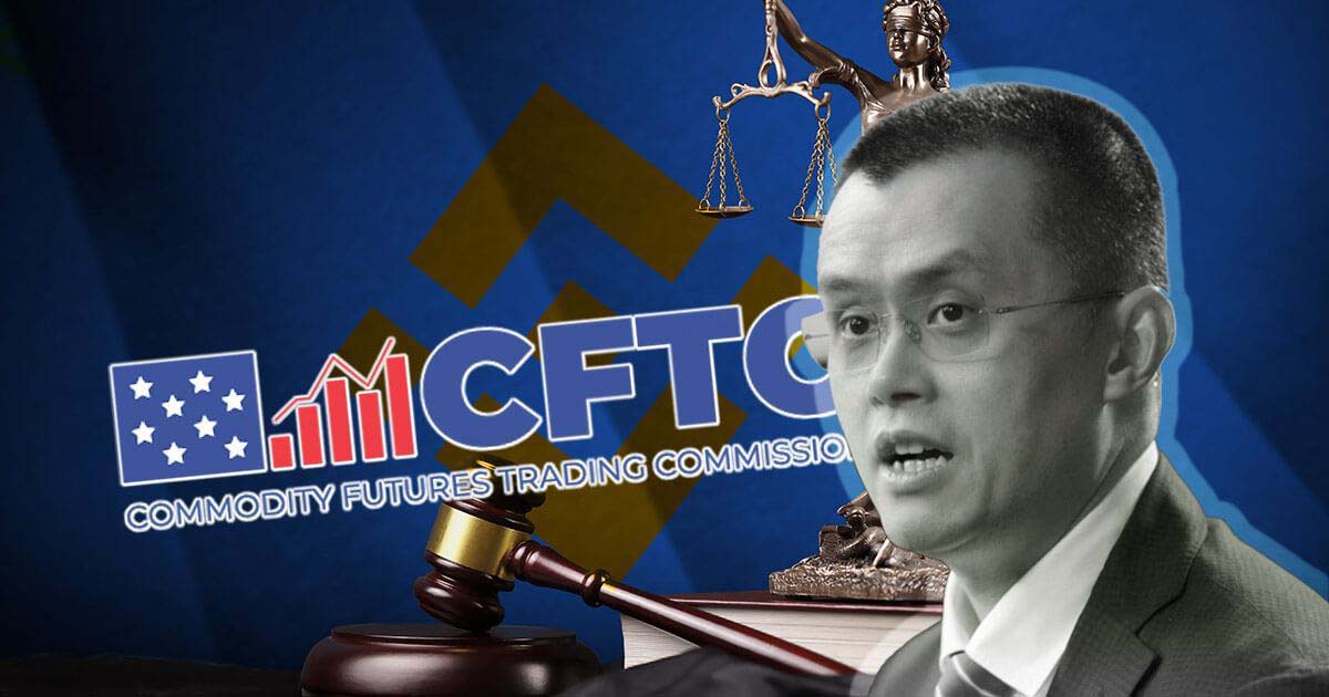 Binance and Its CEO Sued by CFTC