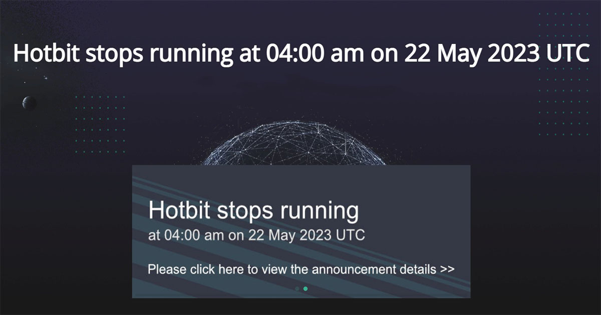 Hotbit Ceases CEX Operations Urges Users to Withdraw Assets